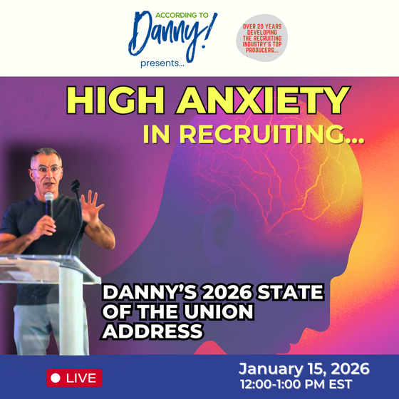 Member: High Anxiety in Recruiting: Danny’s 2026 State of the Union Address
