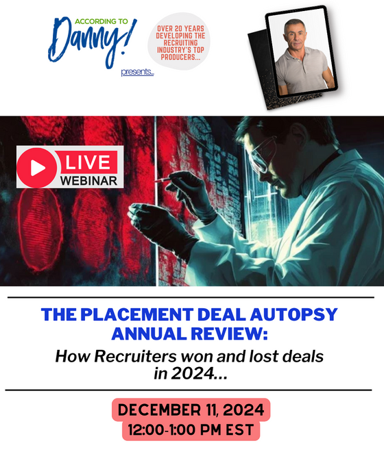 Member Price: LIVE Webinar: The Placement Deal Autopsy Annual Review: How Recruiters Won and Lost Deals in 2024