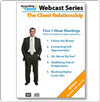 Webcast Series: The Client Relationship