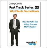 Fast Track Series: Why Clients Procrastinate